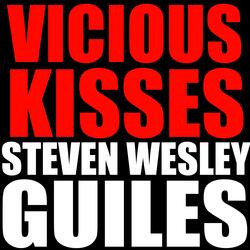 Vicious Kisses