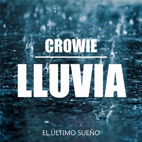 Lluvia: El Último Sueño