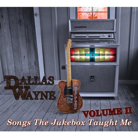 Songs the Jukebox Taught Me, Vol. 2