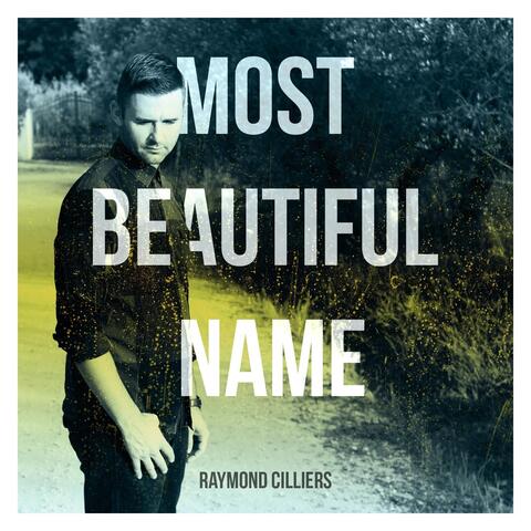 Most Beautiful Name