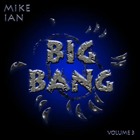 Big Bang, Volume 3