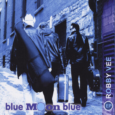 Blue Moon Blue - EP