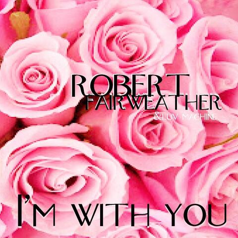 I'm with You