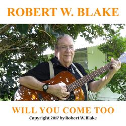 Will You Come Too