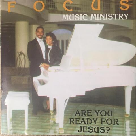 Are You Ready for Jesus?
