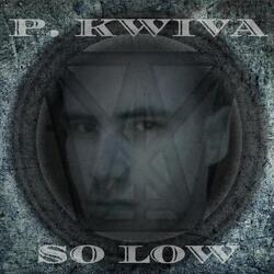 P. Kwiva vs. Kabica (feat. Kabica)