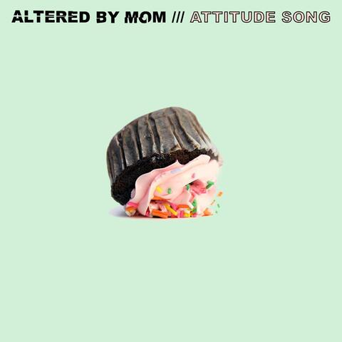 Attitude Song