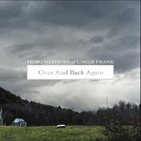 Over and Back Again