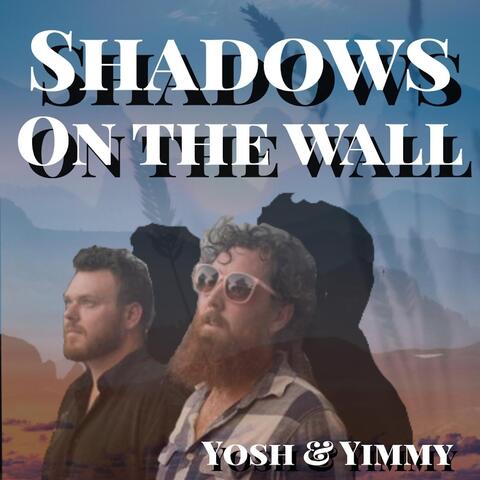Shadows on the Wall