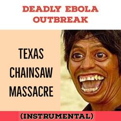 Texas Chainsaw Massacre (Instrumental)