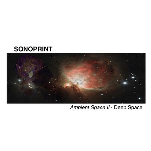 Ambient Space II: Deep Space