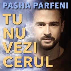 Tu Nu Vezi Cerul