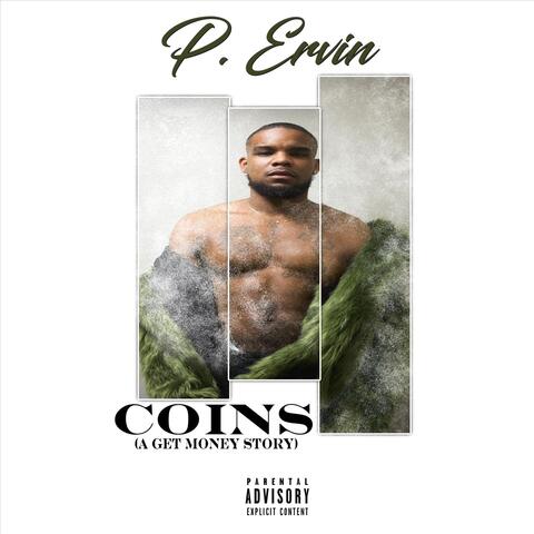 Coins (A Get Money Story)