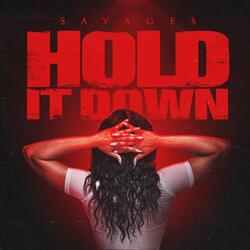 Hold It Down