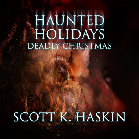 Haunted Holidays: Deadly Christmas