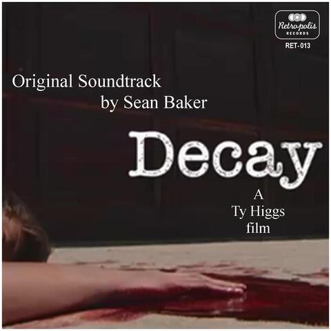 Decay (Original Motion Picture Soundtrack)