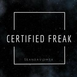 Certified Freak