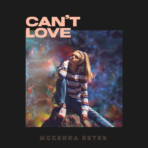 Can't Love
