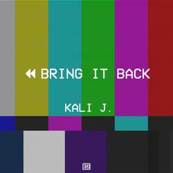 Bring It Back