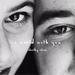 A World with You (feat. Jimmy Miller)