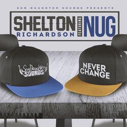 Never Change (feat. Nug)