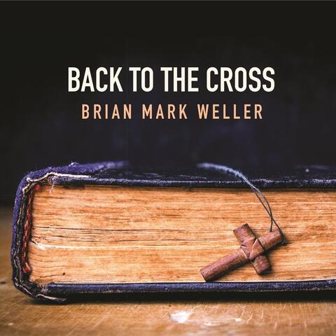 Back to the Cross