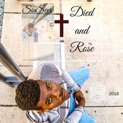 Died and Rose
