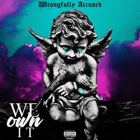 We Own It