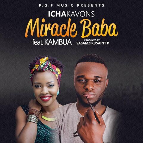 Miracle Baba (feat. Kambua)
