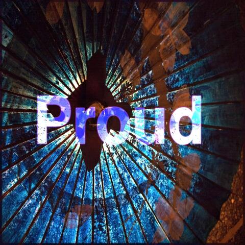 Proud