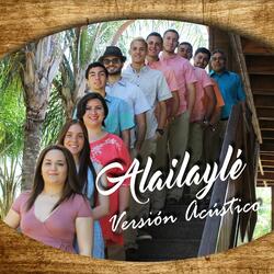 Alailaylé (Versión Acústica)