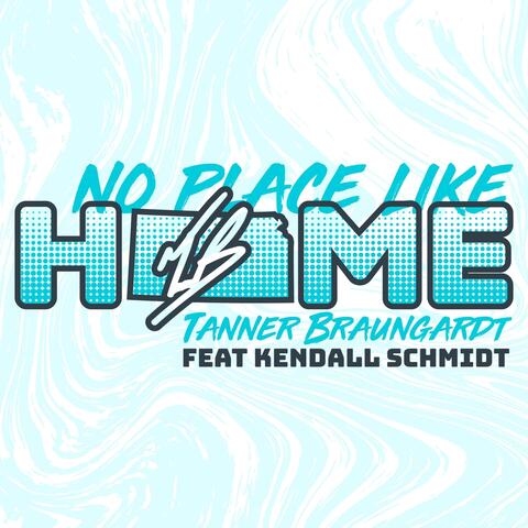 No Place Like Home (feat. Kendall Schmidt)
