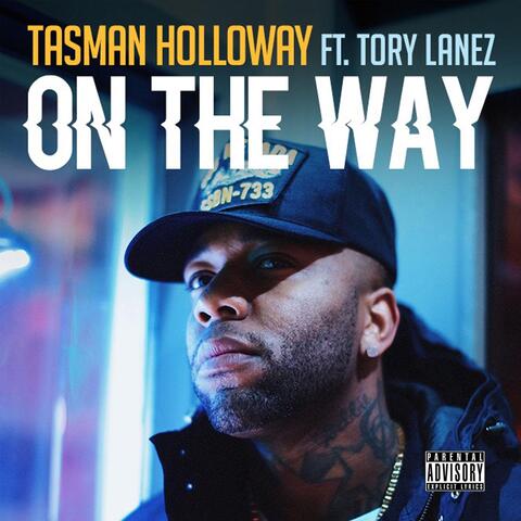 On the Way (feat. Tory Lanez)