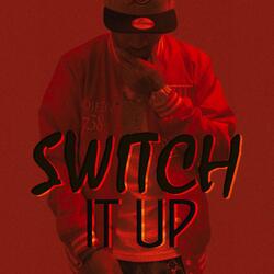 Switch It Up