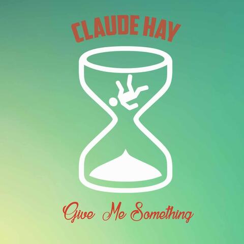 Give Me Something