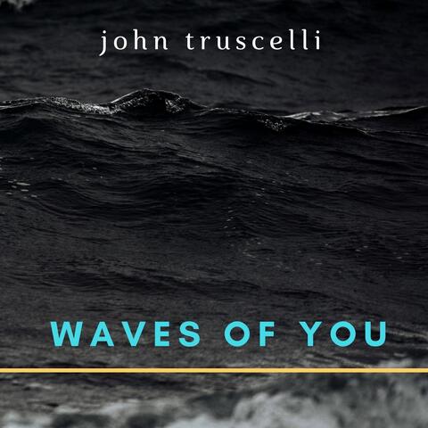 Waves of You
