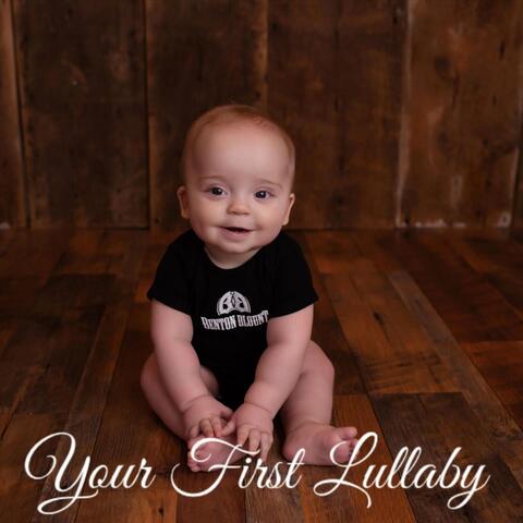 Your First Lullaby