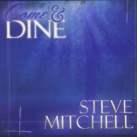 Come and Dine