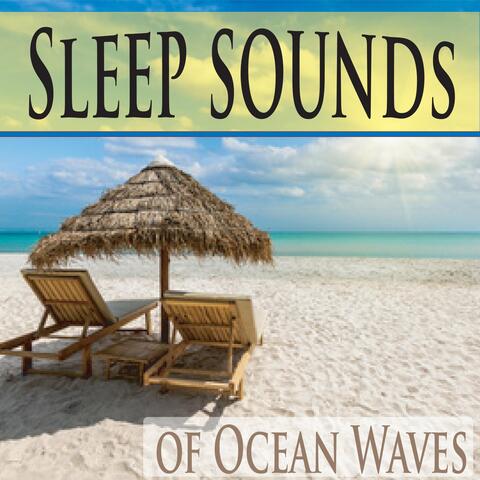 Sleep Sounds of Ocean Waves