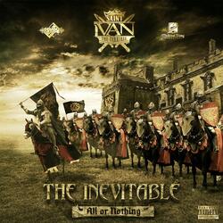 The Inevitable (All or Nothing)