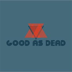 Good as Dead
