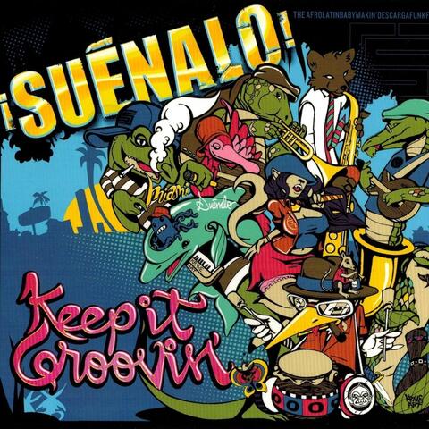 Keep It Groovin'
