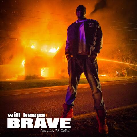 Brave (feat. T.J Debolt)
