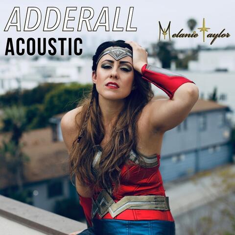 Adderall (Acoustic)