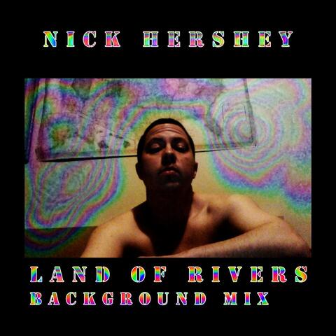 Land of Rivers (Background Mix)