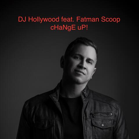 Change Up! (feat. Fatman Scoop)