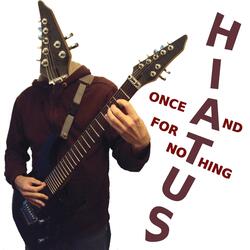 Once and for Nothing