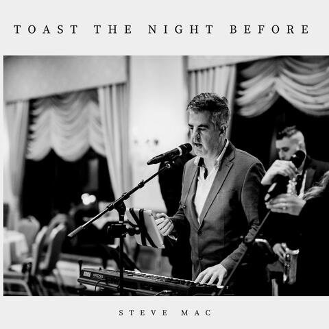 Toast the Night Before