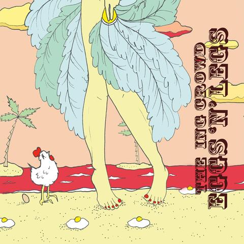 Eggs 'n' Legs