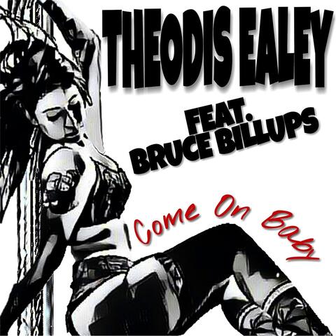 Come on Baby (feat. Bruce Billups)
